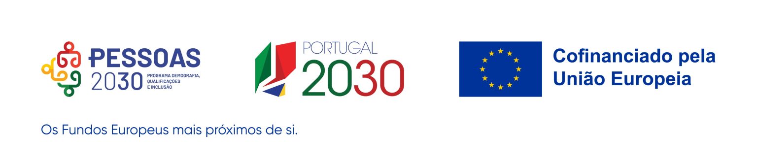 PESSOAS 2030 · Portugal 2030 · Cofinanciado pela União Europeia